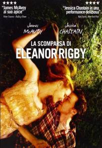 La scomparsa di Eleanor Rigby - Loro (2014)