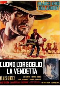 L'uomo, l'orgoglio, la vendetta (1967)