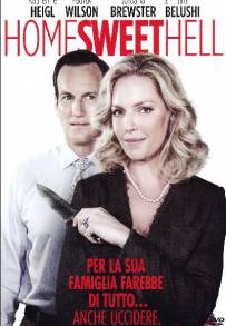 Home Sweet Hell (2015)