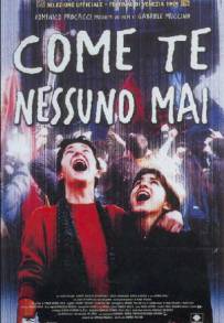 Come te nessuno mai (1999)