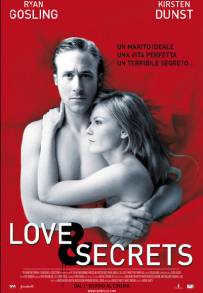 Love &amp; Secrets (2010)