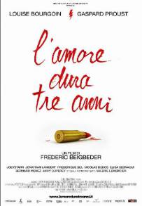 L'amore dura tre anni (2011)