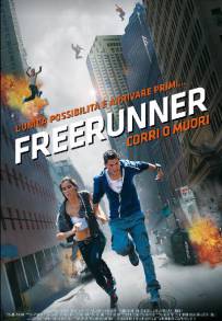 Freerunner - Corri o muori (2011)