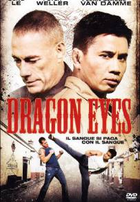 Dragon Eyes (2012)