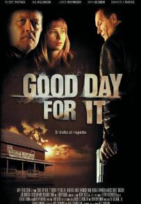 Good Day for It (2011)