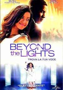 Beyond the Lights - Trova la tua voce (2014)