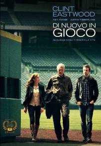 Di nuovo in gioco (2012)