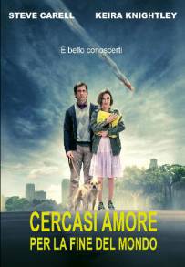 Cercasi amore per la fine del mondo (2012)