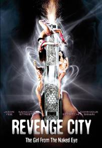 Revenge City - The Girl from the Naked Eye (2012)