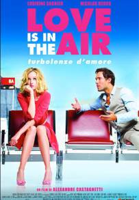 Love Is in the Air - Turbolenze d'amore (2013)