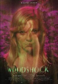 Woodshock (2017)