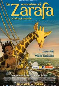 Le avventure di Zarafa - Giraffa giramondo (2012)