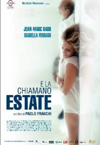 E la chiamano estate (2012)