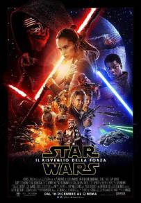 Star Wars - Il risveglio della Forza (2015)