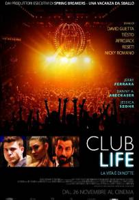 Club Life (2015)