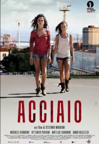 Acciaio (2012)