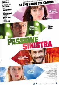 Passione sinistra (2013)