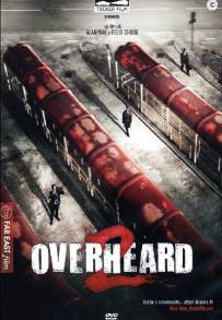 Overheard 2 (2011)