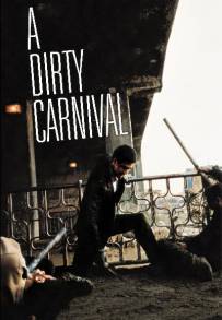 A Dirty Carnival (2006)