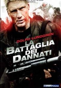 La battaglia dei dannati (2013)