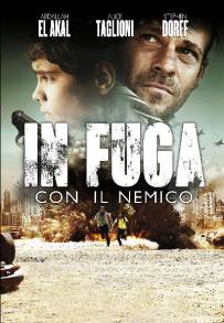 In fuga con il nemico (2012)