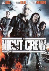 The Night Crew (2014)