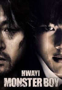 Hwayi: A Monster Boy (2013)