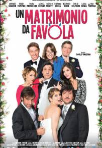 Un matrimonio da favola (2014)