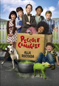 Piccole canaglie alla riscossa (2014)