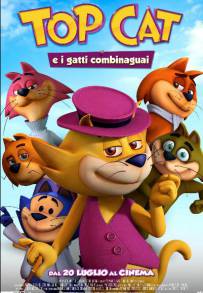 Top Cat e i gatti combinaguai (2015)