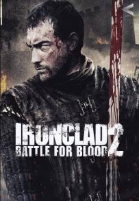 Ironclad 2: Battle for blood (2014)