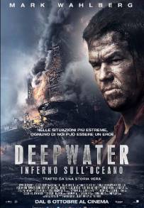 Deepwater - Inferno sull'Oceano (2016)