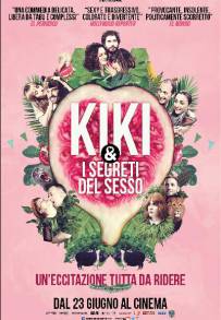 Kiki &amp; I segreti del sesso (2016)