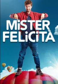 Mister Felicità (2017)