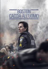 Boston: Caccia all'uomo (2016)