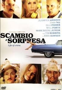 Life of Crime - Scambio a sorpresa (2013)