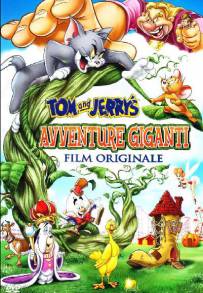 Tom &amp; Jerry - Avventure giganti (2013)