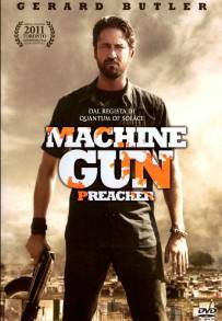 Machine Gun Preacher (2011)