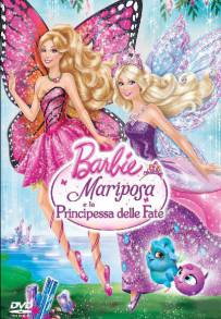 Barbie Mariposa e la principessa delle fate (2013)