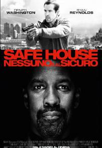 Safe House - Nessuno è al sicuro (2012)