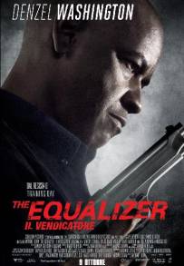 The Equalizer - Il vendicatore (2014)