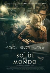 Tutti i soldi del mondo (2017)