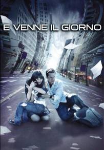 E venne il giorno (2008)