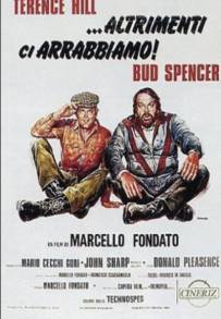 ...altrimenti ci arrabbiamo! (1974)