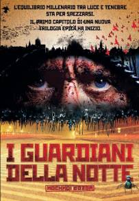 I guardiani della notte (2004)