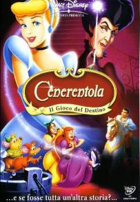 Cenerentola 3 - Il gioco del destino (2007)