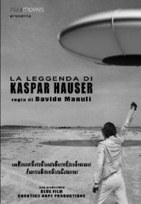 La leggenda di Kaspar Hauser (2012)