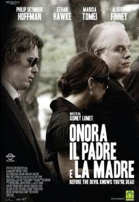 Onora il padre e la madre (2007)