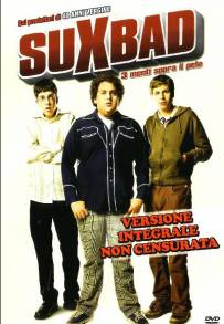 Suxbad: Tre menti sopra il pelo (2007)