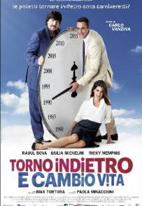 Torno indietro e cambio vita (2015)